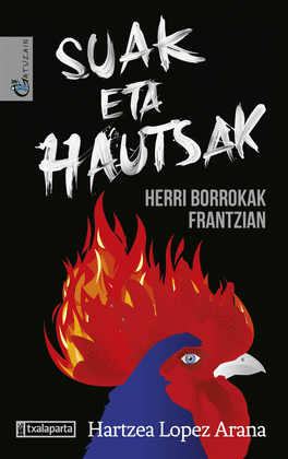 SUAK ETA HAUTSAK - HERRI BORROKAK FRANTZIAN