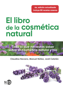LIBRO DE LA COSMTICA NATURAL, EL (N.E)