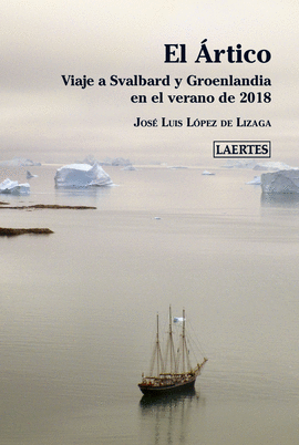 RTICO, EL. VIAJE A SVALBARD Y GROENLANDIA EN EL VERANO DEL 2018