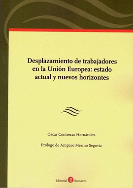 DESPLAZAMIENTO DE TRABAJADORES EN LA UNION EUROPEA ESTADO