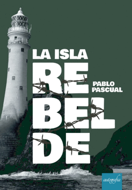 LA ISLA REBELDE