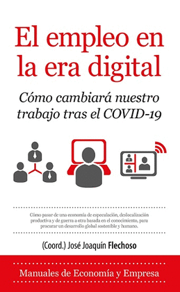 EL EMPLEO EN LA ERA DIGITAL.