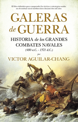 GALERAS DE GUERRA ,