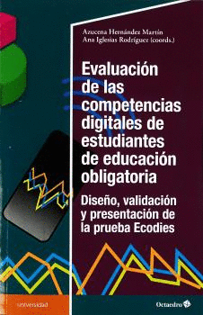 EVALUACION DE LAS COMPETENCIAS DIGITALES DE ESTUDIANTES DE EDUCACION OBLIGATORIA