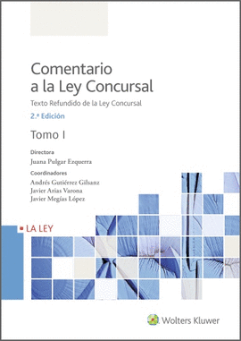 COMENTARIO A LA LEY CONCURSAL (2. EDICIN)