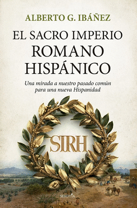 SACRO IMPERIO ROMANO HISPNICO, EL