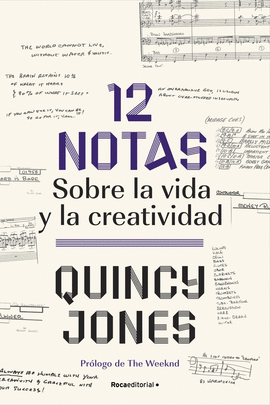 12 NOTAS: SOBRE LA VIDA Y LA CREATIVIDAD