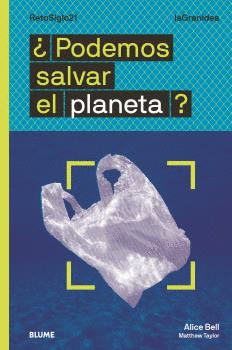 LAGRANIDEA. PODEMOS SALVAR EL PLANETA?