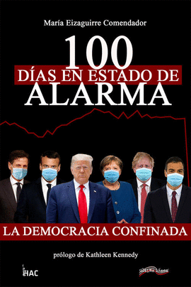 100 DAS EN ESTADO DE ALARMA