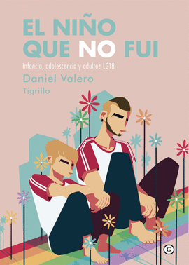 EL NIO QUE NO FUI (5ED)
