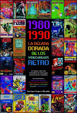 1980-1990 LA DCADA DORADA DE LOS VIDEOJUEGOS RETRO