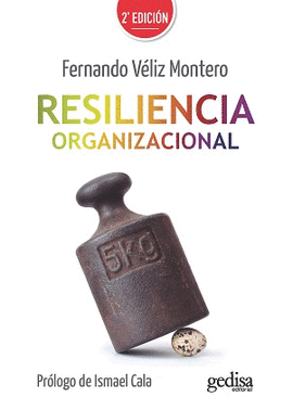 RESILENCIA ORGANIZACIONAL (2 ED.)