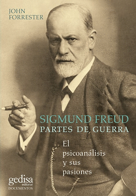 SIGMUND FREUD. PARTES DE GUERRA (NE)