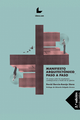 MANIFIESTO ARQUITECTNICO PASO A PASO (2EDICIN)