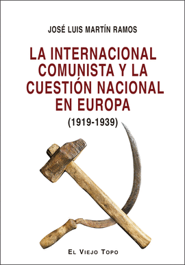 LA INTERNACIONAL COMUNISTA Y LA CUESTIN NACIONAL EN EUROPA