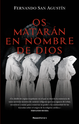 OS MATARN EN NOMBRE DE DIOS