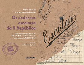 OS CADERNOS ESCOLARES DA II REP�BLICA