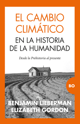 CAMBIO CLIM�TICO EN LA HISTORIA DE LA HUMANIDAD, EL