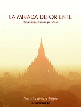 MIRADA DE ORIENTE, LA