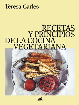 RECETAS Y PRINCIPIOS DE LA COCINA VEGETARIANA