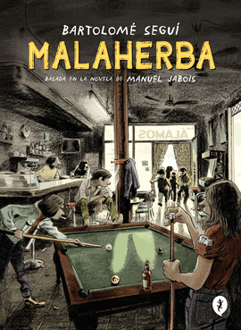 MALAHERBA (NOVELA GRFICA)