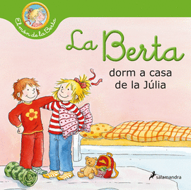 LA BERTA DORM A CASA DE LA JLIA