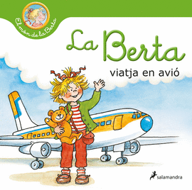 LA BERTA VIATJA EN AVI (EL MN DE LA BERTA)