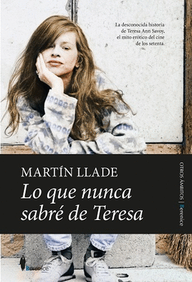 LO QUE NUNCA SABR DE TERESA