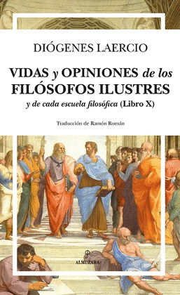 VIDAS Y OPINIONES DE LOS FILSOFOS ILUSTRES Y...