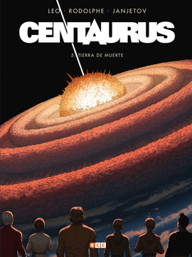 CENTAURUS NM. 05: TIERRA DE MUERTE