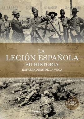 LA LEGIN ESPAOLA. SU HISTORIA