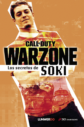 SOKI. LOS SECRETOS DE WARZONE