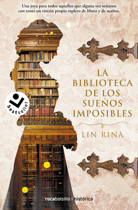 LA BIBLIOTECA DE LOS SUEOS IMPOSIBLES