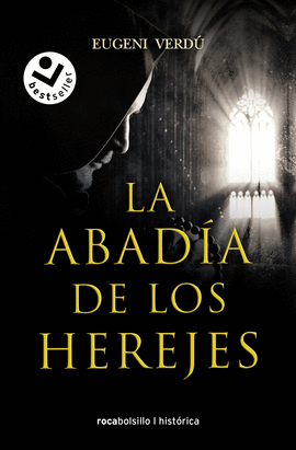 LA ABADA DE LOS HEREJES