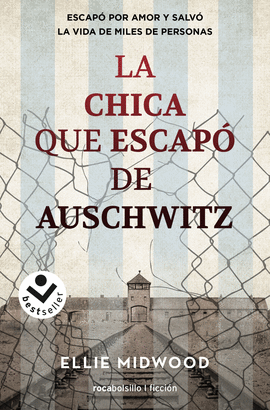 LA CHICA QUE ESCAP DE AUSCHWITZ