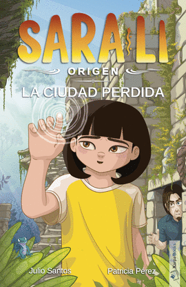 SARA-LI 2  LA CIUDAD PERDIDA