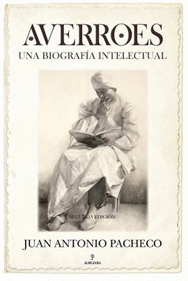 AVERROES. UNA BIOGRAFA INTELECTUAL (N.E)