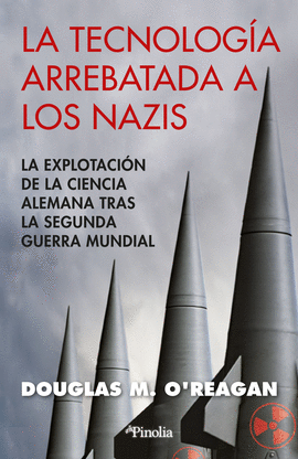 LA TECNOLOG�A ARREBATADA A LOS NAZIS