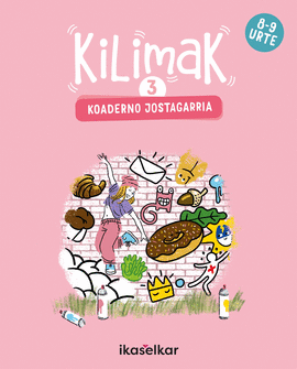 LH 3 - KILIMAK 3 - KOADERNO JOSTAGARRIA (8-9 URTE)