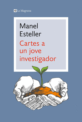 CARTES A UN JOVE INVESTIGADOR