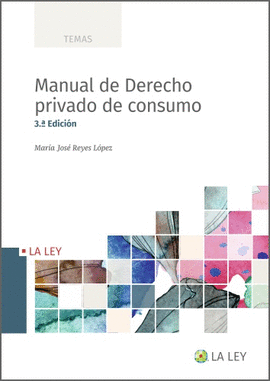 MANUAL DE DERECHO PRIVADO DE CONSUMO