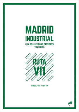 MADRID INDUSTRIAL [VILLAVERDE 1]