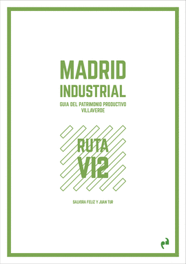 MADRID INDUSTRIAL [VILLAVERDE 2]