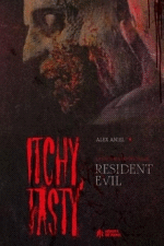 ITCHY, TASTY. LA HISTORIA NO OFICIAL DE RESIDENT EVIL