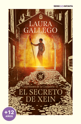 EL SECRETO DE XEIN (EDICIN ESCOLAR) (GUARDIANES DE LA CIUDADELA 2)