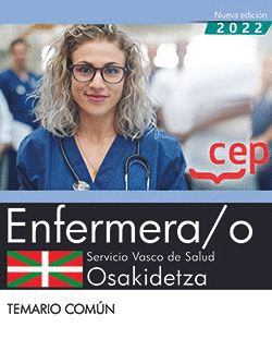ENFERMERA/O. SERVICIO VASCO DE SALUD-OSAKIDETZA. TEMARIO COMN