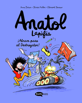 ANATOL LAPIFIA VOL. 7 - ABRAN PASO AL DESTROYATOR!