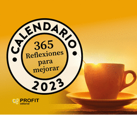 CALENDARIO 365 REFLEXIONES PARA MEJORAR 2023