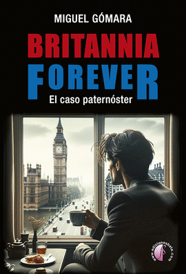 BRITANNIA FOREVER. EL CASO DEL PATERNSTER
