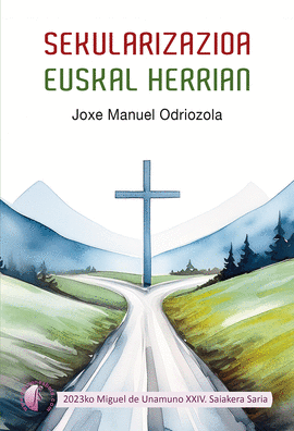 SEKULARIZAZIOA EUSKAL HERRIAN